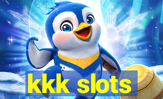 kkk slots